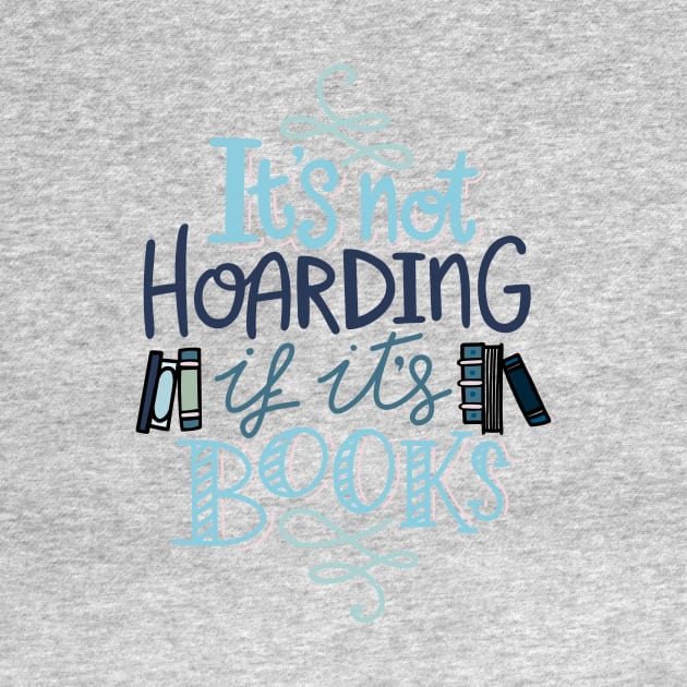 Hoarding Books Lettering Blue by KitCronk